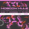 Moscow Mule - Single