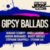 Dreyfus Jazz Club: Gipsy Ballads