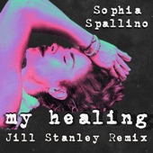 My Healing (feat. Jill Stanley) [House Remix] artwork