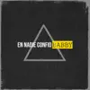 En Nadie Confio - Single album lyrics, reviews, download