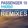 Stream & download Mikado (Unreleased Remixes)