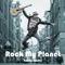 Rock My Planet (feat. Robin Berlijn) artwork