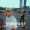 Stream & download Joseando (feat. Lucho SSJ) - Single