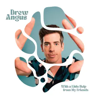 With a Little Help from My Friends (feat. Funky Dawgz Brass Band) - Single by Drew Angus album reviews, ratings, credits