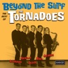 Beyond the Surf! The Best of the Tornadoes, 1999