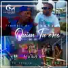 Stream & download Quien Tu Eres (feat. Sin Freno & Nubys)