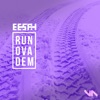 Run Ova Dem - Single