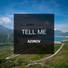 Tell Me - Single