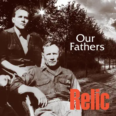 Our Fathers - Single - Relic