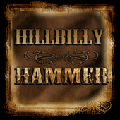 Hillbilly Hammer - Hillbilly Hammer