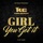 King George-Girl You Got It