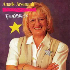 Transparente - Angèle Arsenault Transparente - Angèle Arsenault