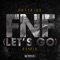 F.N.F. (Let's Go) - Gutta100 lyrics