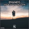 Once in your Life - Single