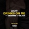 Drinks on Me (feat. Mike Jones & Rnb Base) - Darz lyrics