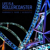 Life Is a Rollercoaster (Acoustic) artwork