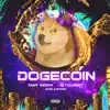DOGECOIN - Single album lyrics, reviews, download
