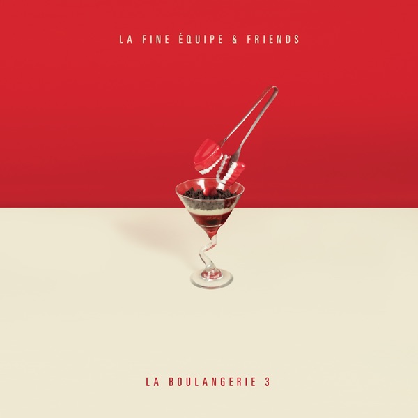 La boulangerie, Vol. 3 (La fine équipe & friends) - La fine équipe