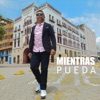 Mientras Pueda - Single