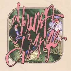 Chump change - Single by AUDREY NUNA & Deb Never album reviews, ratings, credits