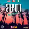 Step Out (feat. Sydney Sexton & CHXXX) [REMIX] - Single album lyrics, reviews, download