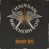 Chainsaw Brotherhood artwork