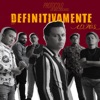 Protocolo Los Más Codiciados - Definitivamente Adiós