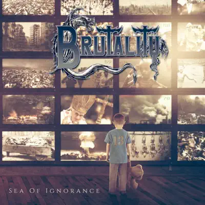 Sea of Ignorance - Brutality