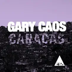 Caracas - Single by Gary Caos album reviews, ratings, credits