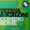 Coming Home (Remixes) [feat. Sophia May] - EP album lyrics, reviews, download