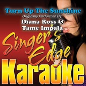 Turn Up the Sunshine (Originally Performed By Diana Ross & Tame Impala) [Karaoke] artwork