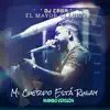 Mi Cuerpo Esta Rulay (feat. El Mayor Clasico) [Mambo Version] - Single album lyrics, reviews, download