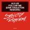 Follow Me (Erik Hagleton Rework) artwork