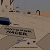 Tanto por Hacer - Single