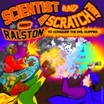 Ral Ston & Scientist - Conqueror Strut