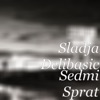 Sedmi Sprat - Single