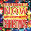 The Essential NOW That's What I Call Christmas - Various Artists