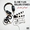 El Che y Los Rolling Stones - Single