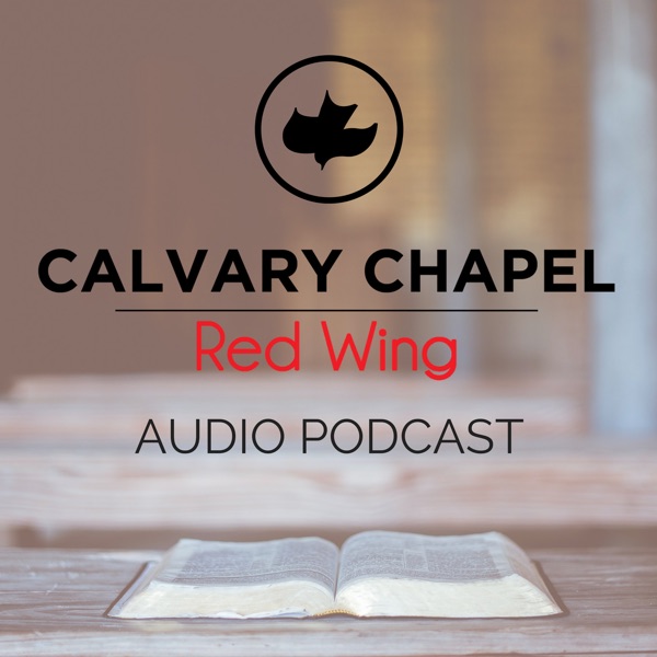 Calvary Chapel Red Wing Audio Podcast cover