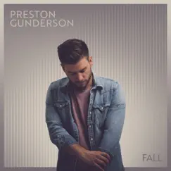 Fall by Preston Gunderson album reviews, ratings, credits