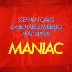 Maniac (feat. SPYZR) - Single - Michael Sembello