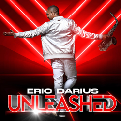Unleashed - Eric Darius Cover Art
