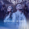 Bondade de Deus - Single, 2022