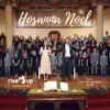 Stream & download Hosanna Noel (feat. Mat and Savanna Shaw) - Single