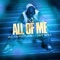 All of Me (feat. Jaywill) - Ac The Future lyrics