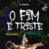 O Fim é Triste - Single