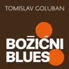 Božićni blues - Single album lyrics, reviews, download