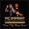 Doin My Thang (Remix) [feat. Mr. White Dogg] - MC Imprint lyrics