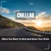 When You Want to Rest and Relax Your Brain album lyrics, reviews, download