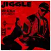 Jiggle - Single album lyrics, reviews, download